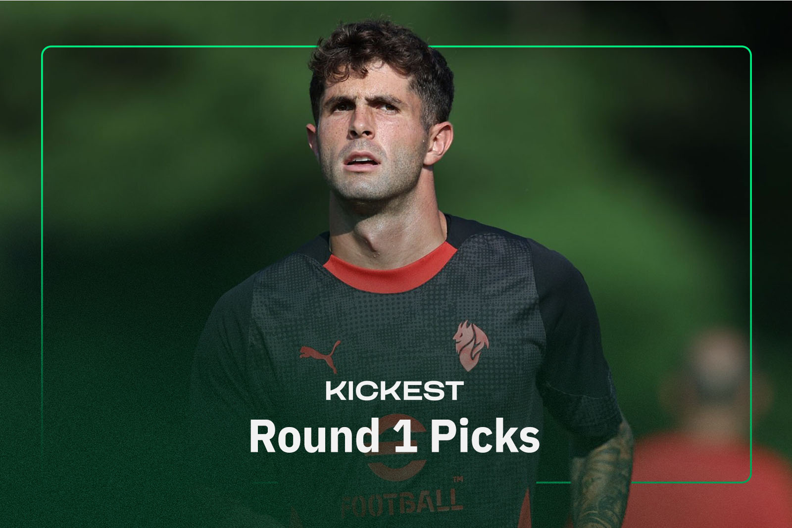 antasy Serie A Round 1 Picks